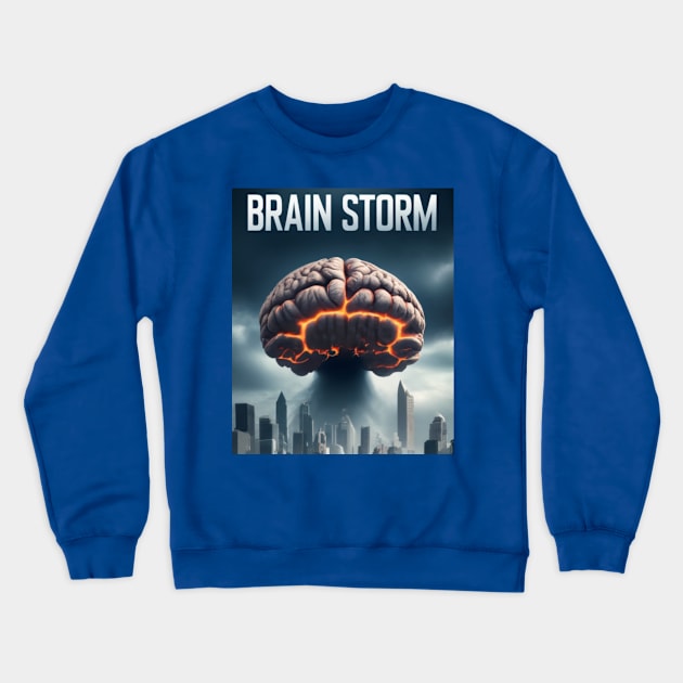 Brain Storm Crewneck Sweatshirt by presstex.ua@gmail.com